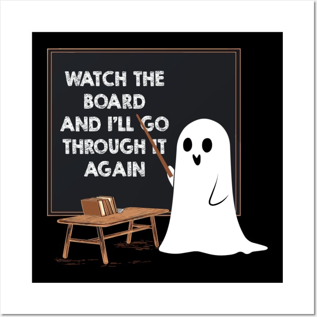 Funny Halloween Teacher Costume Funny Ghost Teacher Wall Art by KsuAnn